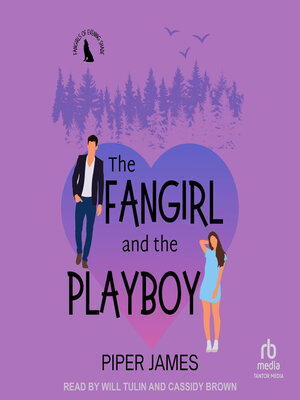 cover image of The Fangirl and the Playboy